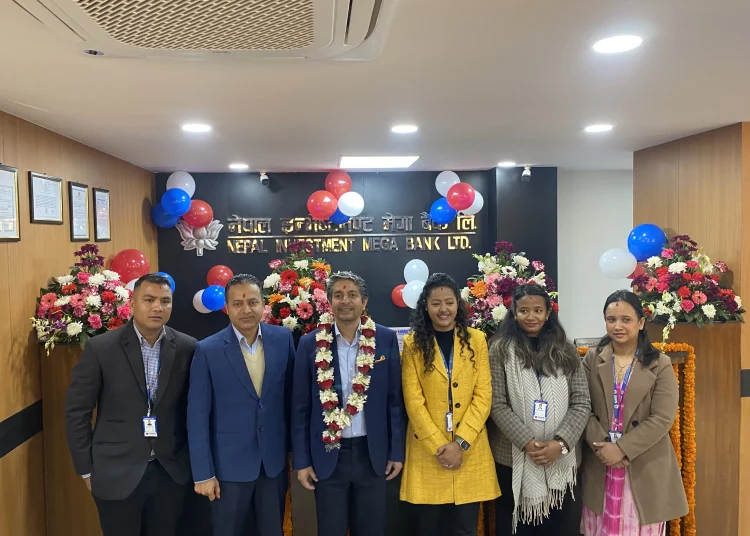 नेपाल इन्भेष्टमेण्ट मेगा बैंककाे काठमाडौंमा २ वटा नयाँ शाखाहरु विस्तार