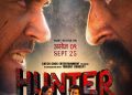 एक्सन र प्रेमको रोचक ‘टक्कर’: असोज ९ गतेलाई ‘हन्टर’को प्रदर्शन मिति घोषणा  
