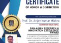 प्रा. डा. अञ्जय कुमार मिश्रलाई प्यान–एशियन रिसर्च एण्ड इनोभेसन एक्सिलेन्स अवार्ड